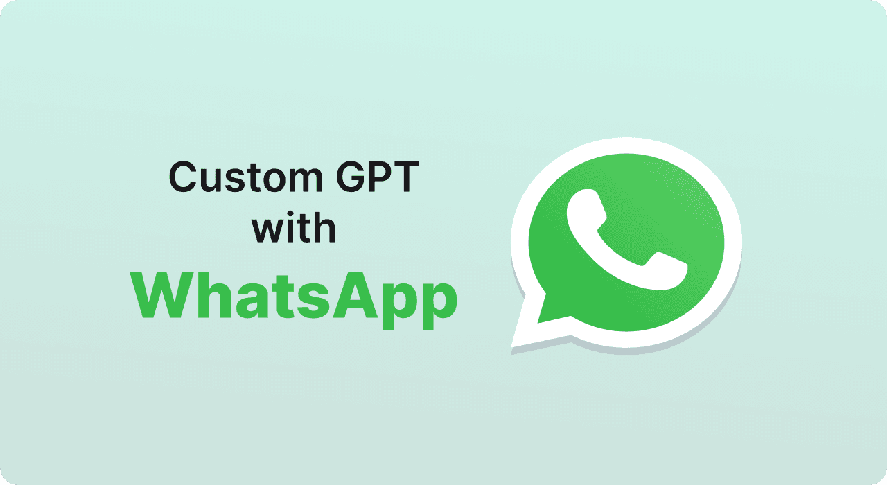Top 5 WhatsApp Chatbots of 2024