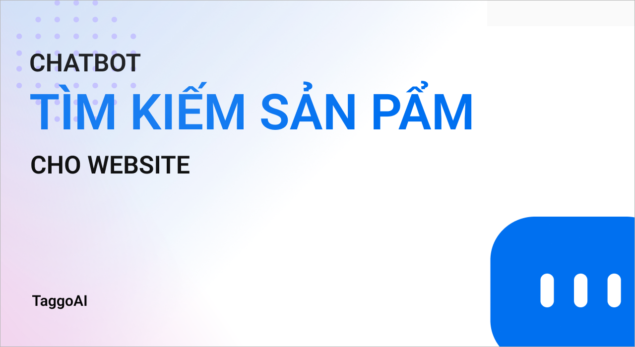 AI Chat Tích Hợp Website – Trợ Lý Ảo Thông Minh Hoạt Động 24/7