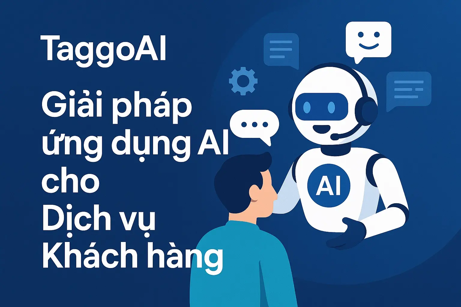 Làm thế nào Taggo AI Agent giúp thương mại điện tử tăng trưởng bền vững từ trả lời nhanh đến tự động hóa tư vấn?